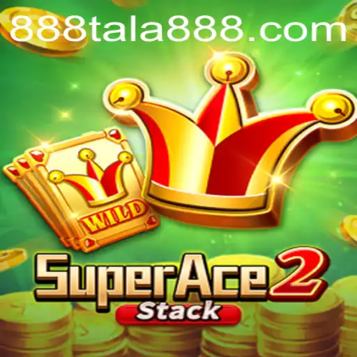 Exploring the Exciting World of SuperAce2: TA LA 888